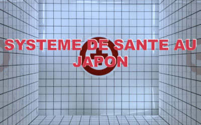 LE SYSTEME DE SANTE AU JAPON